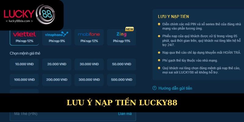 Lưu ý nạp tiền Lụcky88 quan trọng không nên bỏ qua